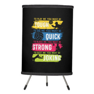 Volleyball Player   Tough Quick Strong Tripod Lamp