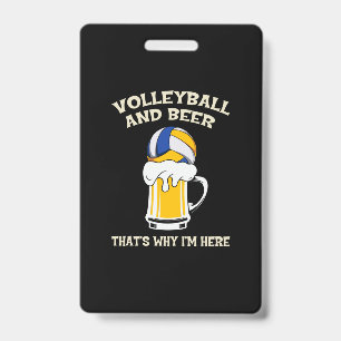 Volleyball Player Volleyball And Beer Badge
