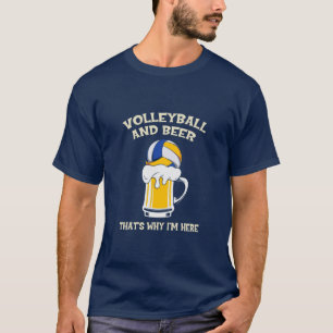 Volleyball Player   Volleyball And Beer T-Shirt