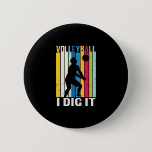 Volleyball Player   Volleyball I Dig It Button