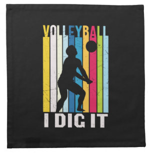 Volleyball Player Volleyball I Dig It Cloth Napkin