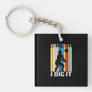 Volleyball Player Volleyball I Dig It Keychain