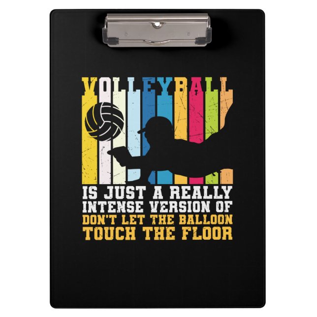 Volleyball Player | Volleyball Is Just A Really Clipboard (Front)