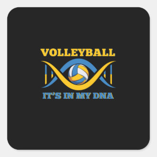 Volleyball Player | Volleyball It Is In My Dna Square Sticker