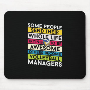 Volleyball Player   Volleyball Managers Mouse Pad