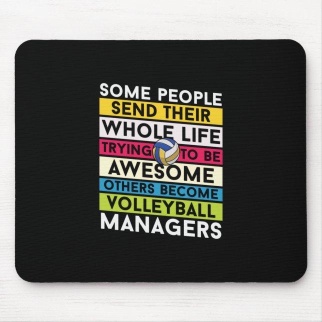 Volleyball Player | Volleyball Managers Mouse Pad (Front)