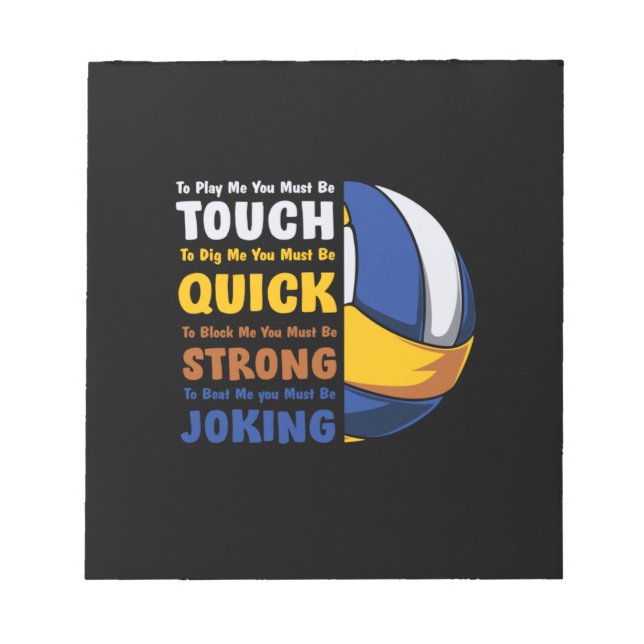 Volleyball Player | You Must Be Strong Notepad (Front)
