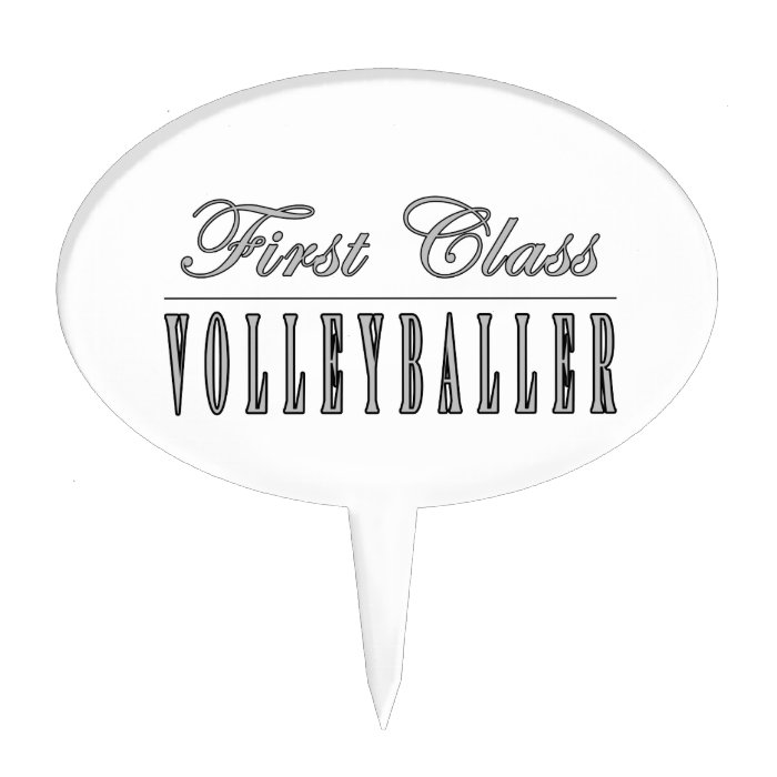 Volleyball Players  First Class Volleyballer Cake Picks