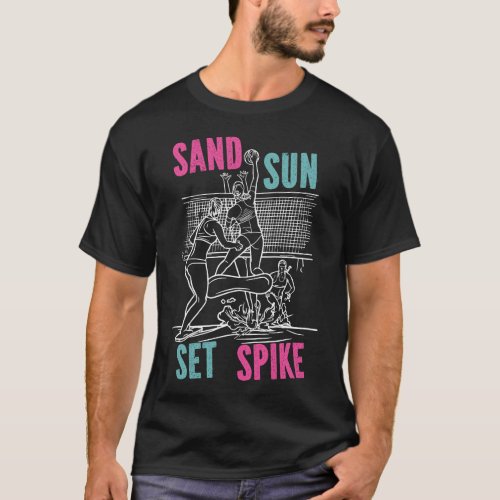 Volleyball Sand Sun Set Spike T_Shirt