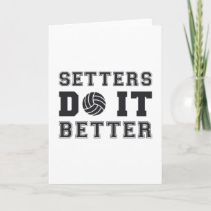 Volleyball Setters Do It Better Volleyball Gift Card
