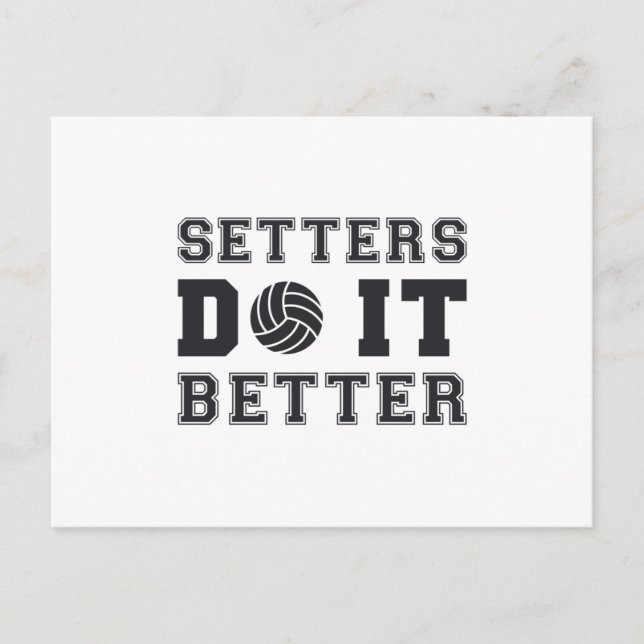 Volleyball Setters Do It Better Volleyball Gift Postcard (Front)