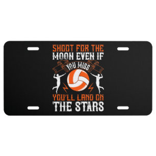 Volleyball - Shoot For The Moon License Plate