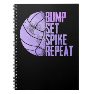 Volleyball Sport Lover Bump Set Spike Repeat Volle Notebook