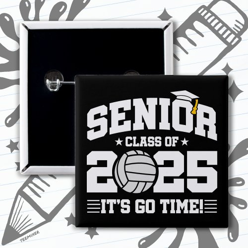 Volleyball Team Class 2025 Graduation Senior 2025 Button