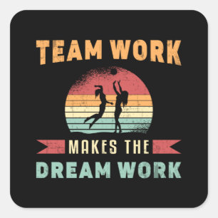 Volleyball Team Work Makes Dream Work Beach Retro Square Sticker