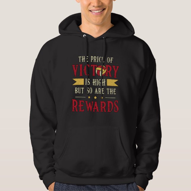 Volleyball The Price Of Victory Volleyball Player Hoodie (Front)