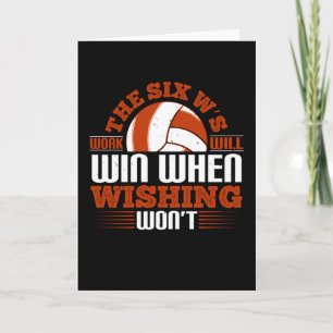Volleyball - The Six W's Work Will Win Card