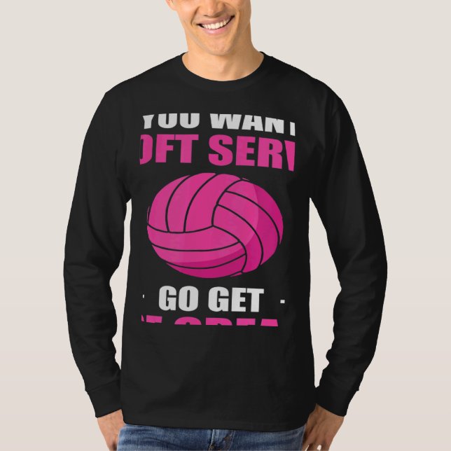 Volleyball Want A Soft Serve Ice Cream Men Women K T-Shirt (Front)