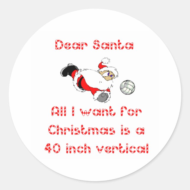 VolleyChick Dear Santa 1 side Classic Round Sticker (Front)