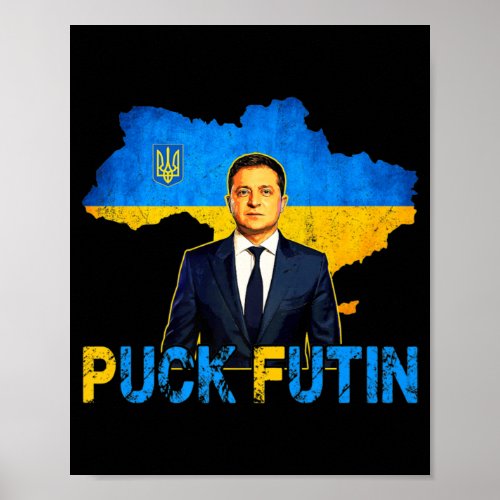Volodymyr Zelensky Puck Futin Meme I Stand With Uk Poster