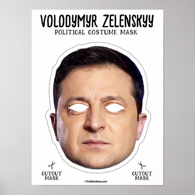 Volodymyr Zelenskyy Costume Mask Poster (Front)
