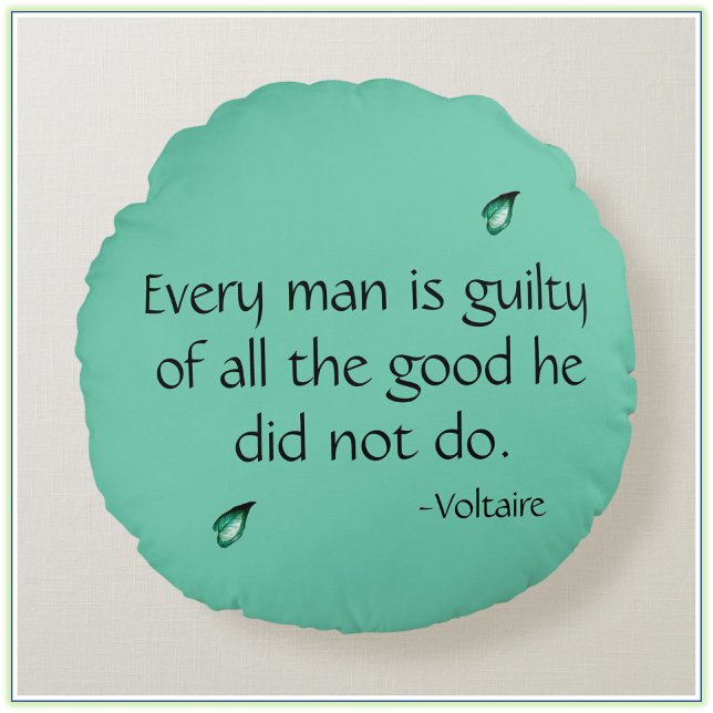 Voltaire Inspirational Quote Round Pillow (Creator Uploaded)