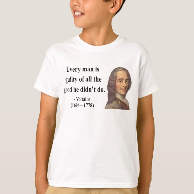 Voltaire Quote 9b T-Shirt (Front)