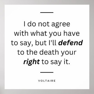 Voltaire Quote About Defending Freedom of Speech Poster