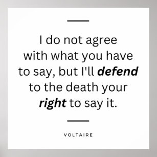 Voltaire Quote About Defending Freedom of Speech Poster