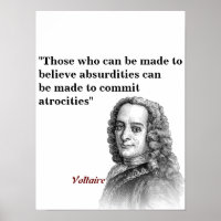 Voltaire Quote On Absurdities And Atrocities Poste