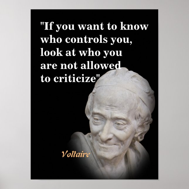 Voltaire Quote On Who Controls You Poster (Front)