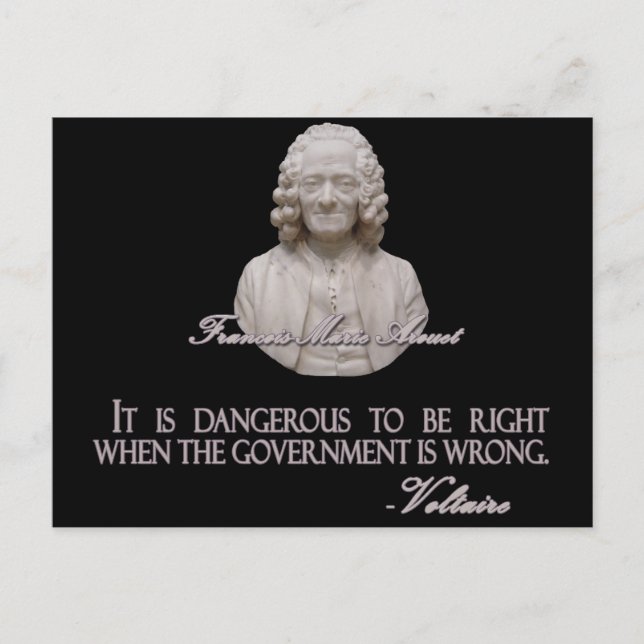 Voltaire Quote on Wrong Government Postcard (Front)