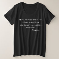 Voltaire Warning Quote Plus Size T-Shirt
