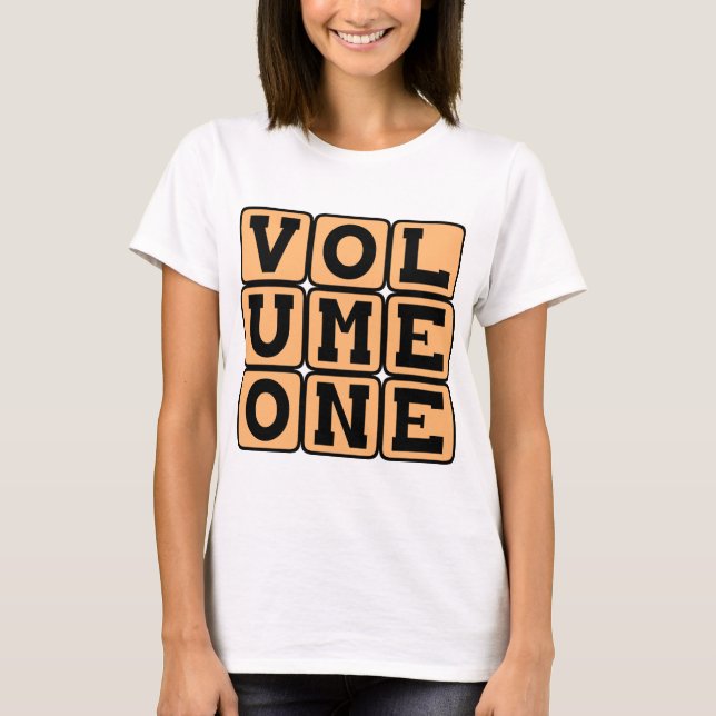 Volume One, First Volume T-Shirt (Front)