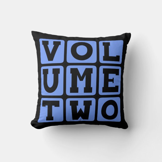Volume Two, Second Volume Throw Pillow (Front)