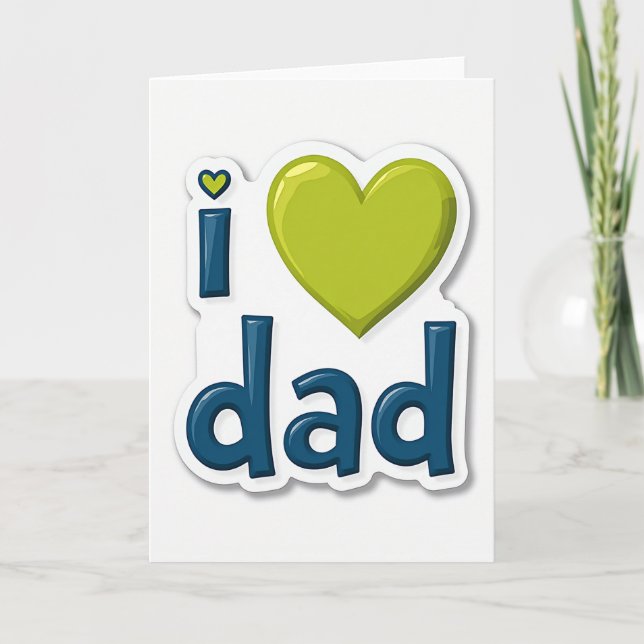 Volumetric I Love Dad Card (Front)