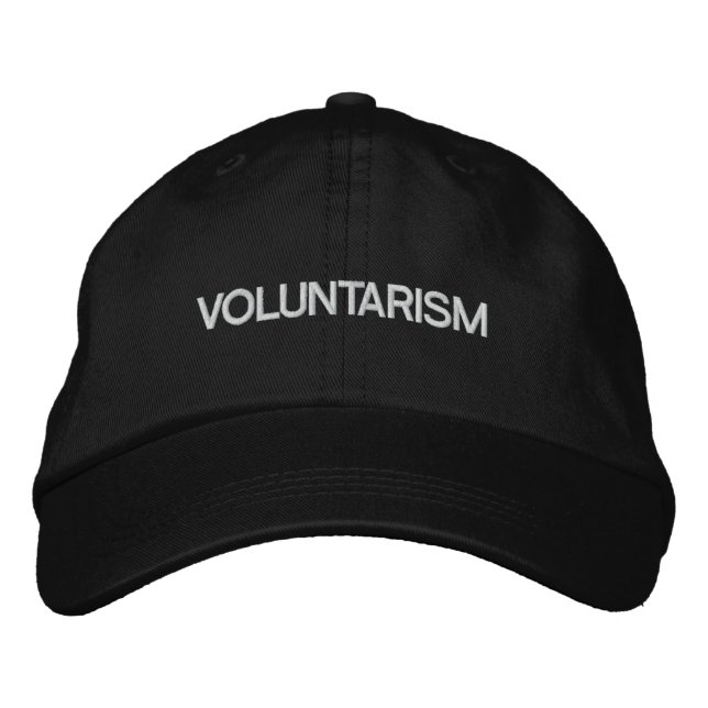 Voluntarism Embroidered Baseball Cap (Front)