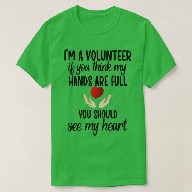 Volunteer Appreciation Gifts Voluntary Worker  3  T-Shirt (Design Front)