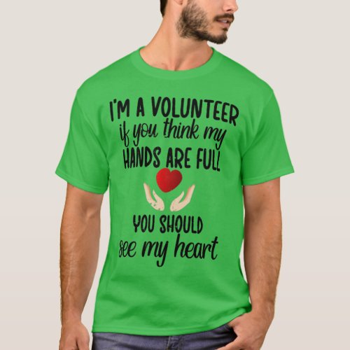 Volunteer Appreciation Gifts Voluntary Worker  3  T_Shirt