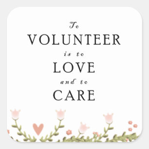 Volunteer Appreciation Square Sticker