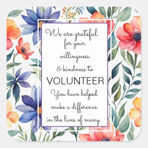volunteer appreciation week floral card square sticker