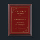 Volunteer Award Plaque<br><div class="desc">Award plaque in quiet red to be used by NGOs for recognition of their volunteers achievements. It is designed for you by zigzagcolours on www.zazzle.com. Best buy</div>
