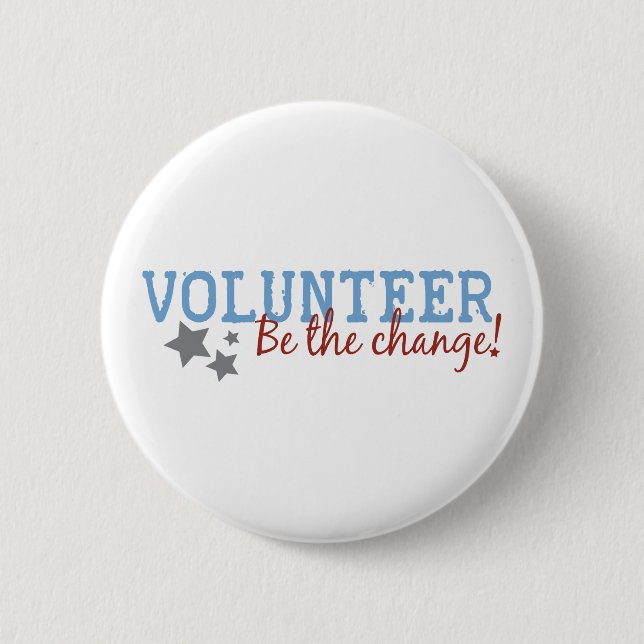 Volunteer Be The Change Button (Front)