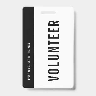 Volunteer Black & White Event Staff All Access Badge