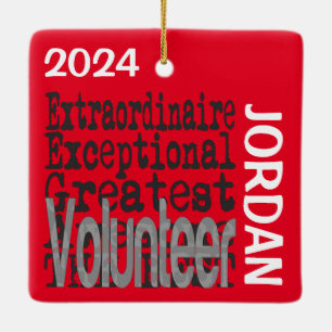 Volunteer Extraordinaire CUSTOM Ceramic Ornament