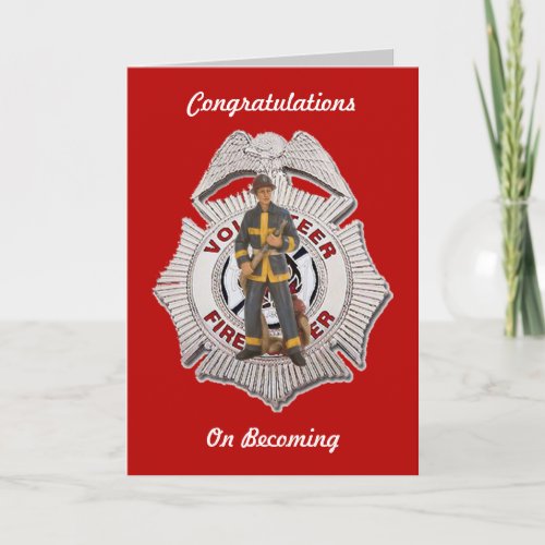 Volunteer Firefighter Custom Greeting card