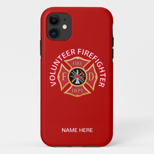 Volunteer Firefighter Maltese Cross iPhone 11 Case