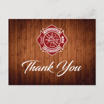 Volunteer Firefighter Thank You Postcard by TheFireStation at Zazzle