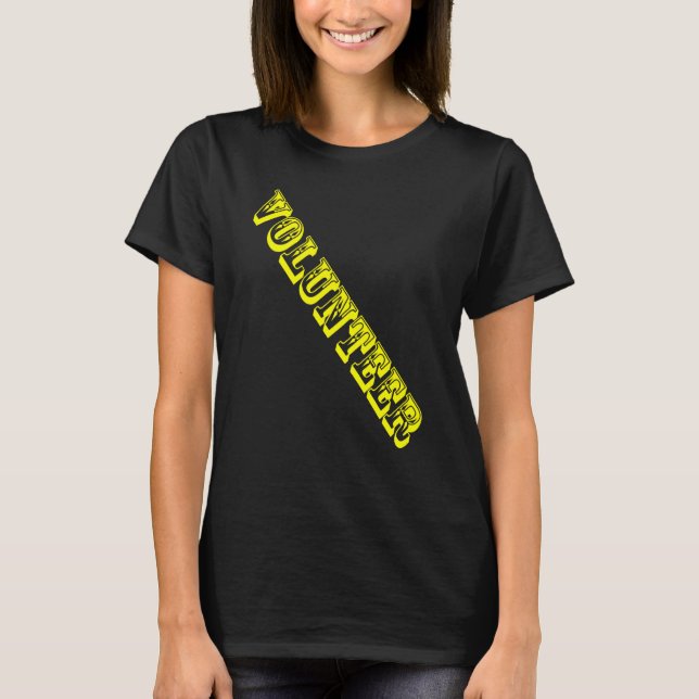 Volunteer Job Staff Event Uniform Charity Group Ch T-Shirt (Front)