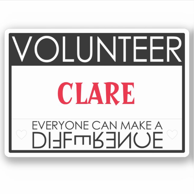 Volunteer Make a Difference Personalized Text Name Sticker (Front)